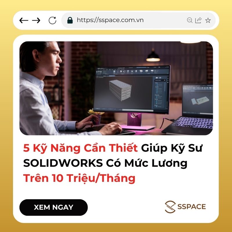 kỹ sư SOLIDWORKS