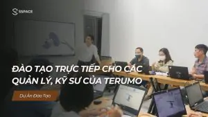 SSPACE Dự án đào tạo Đào tạo trực tiếp cho các quản lý kỹ sư của Terumo