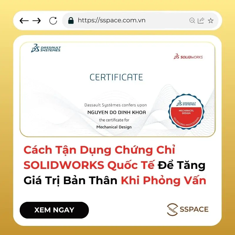 Chứng chỉ SOLIDWORKS khi phỏng vấn – minh họa 1