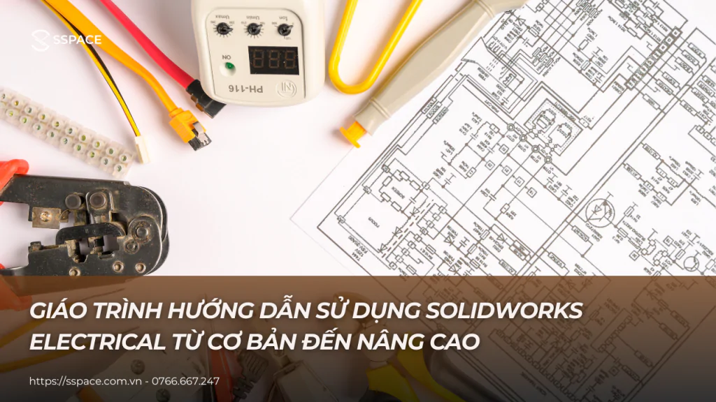 giáo trình hướng dẫn sử dụng solidworks electrical