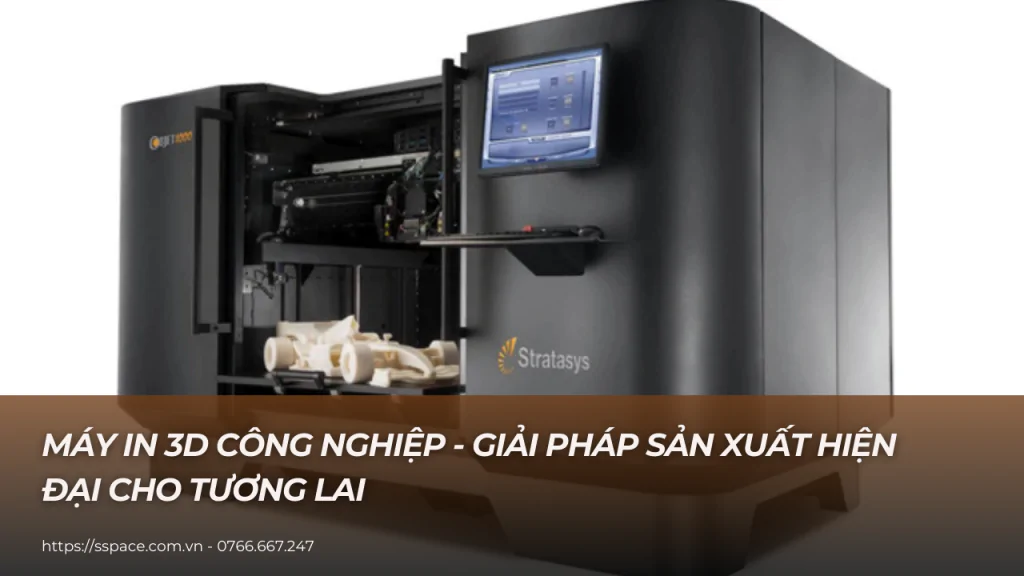 máy in 3d công nghiệp