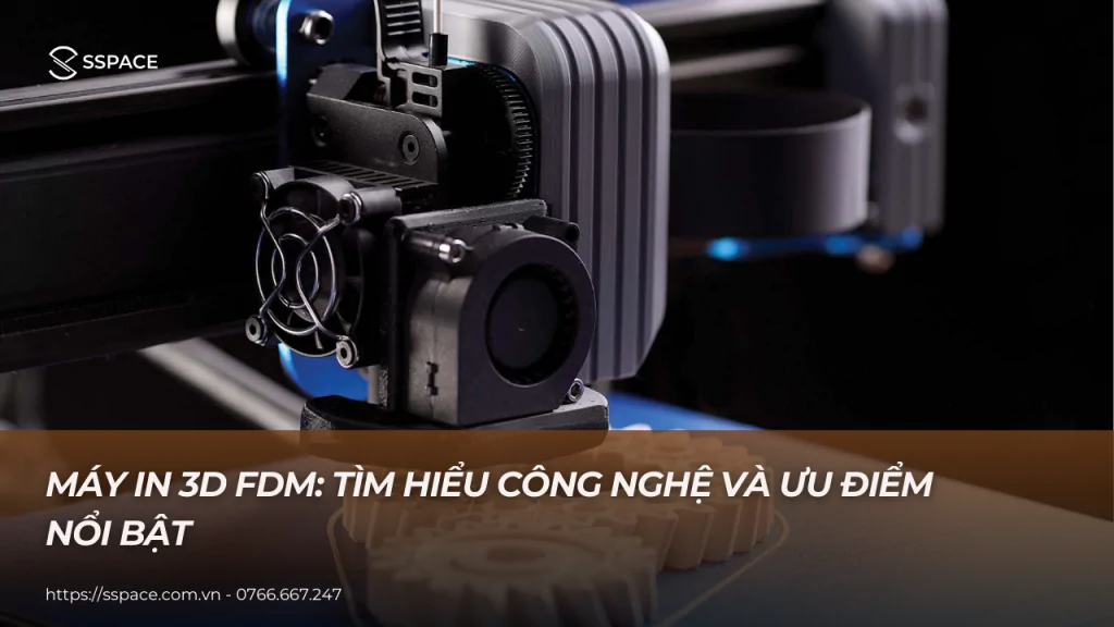 máy in 3d fdm