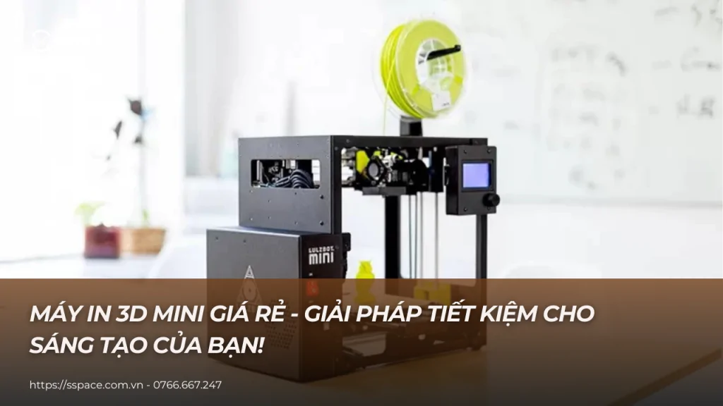 máy in 3d mini giá rẻ