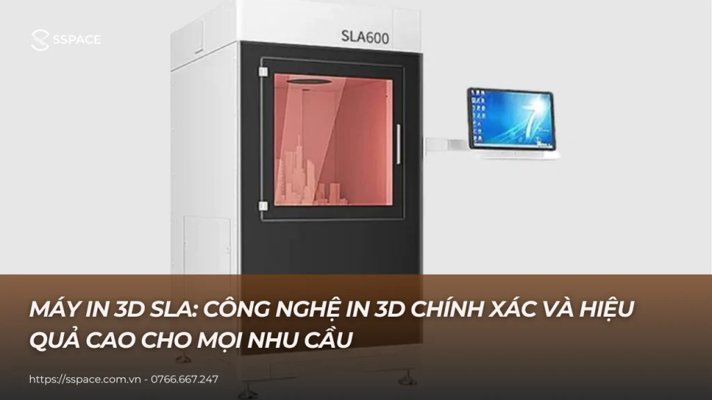 máy in 3d sla