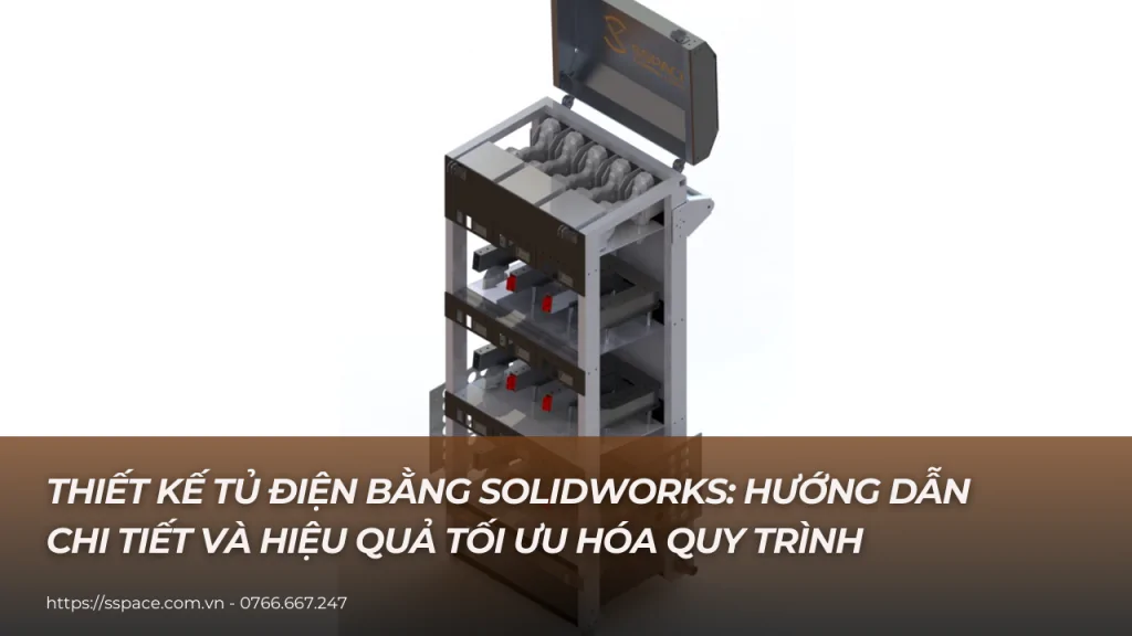 thiết kế tủ điện bằng solidworks