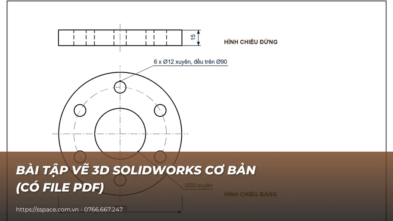 Bài tập vẽ 3D SOLIDWORKS cơ bản có file PDF