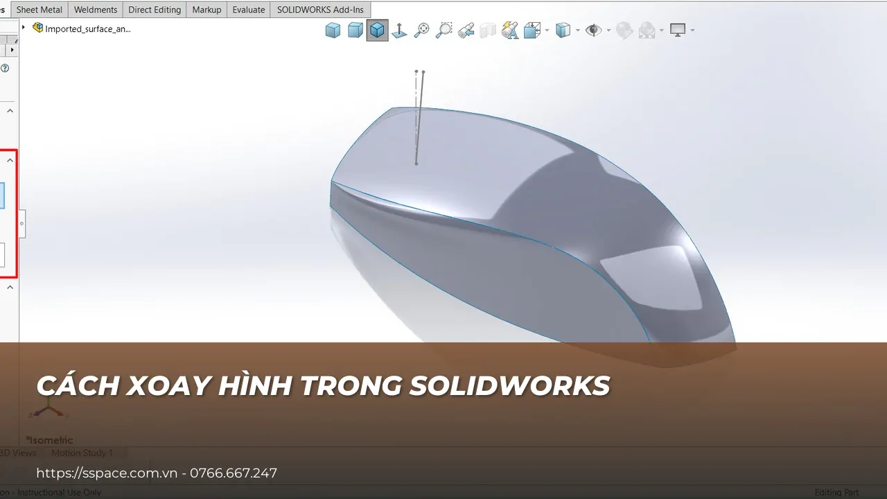 Cách xoay hình trong SOLIDWORKS bằng chuột, phím tắt và hướng nhìn
